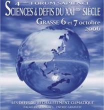 Grasse près de Nice « Sciences et Défis du XXIe siècle » 4e Forum Sapience