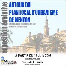 MENTON Palais de l'Europe Exposition évolutive du Plan Local d'Urbanisme PLU