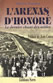 L'ARENAS D'HONORE