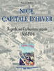 NICE, CAPITALE D'HIVER