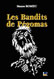 LES BANDITS DE PEGOMAS