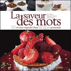 La Saveur des Mots Eric Zolla, François Hamon, Julie Coppé Nice RendezVous rayon Livres:: saveur-des-mots