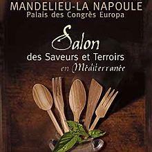 Mandelieu près de Nice Salon Saveurs et Terroirs en Méditerranée