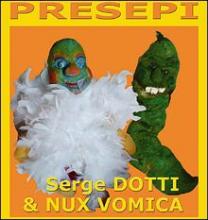 NICE Lou Presépi et Calena un Noel niçois Nux vomica et Serge Dotti