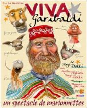 NICE Viva Garibaldi ! Spectacle de marionnettes de Serge DOTTI