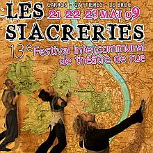 Les SIACRERIES, NICE CARROS, 3 jours de Théâtre de rue à Gattières, Le Broc