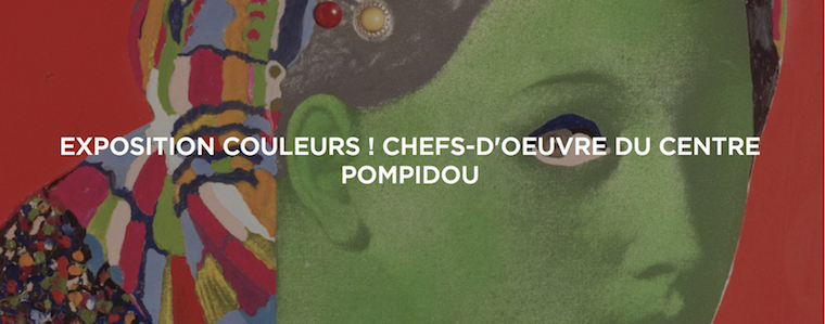 Exposition Couleurs ! Chefs-d'oeuvre du Centre Pompidou au Grimaldi Forum Monaco