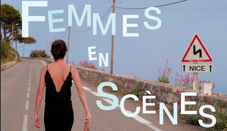 Festival Femmes en Scènes 2024 à Nice et à Beaulieu-sur-Mer