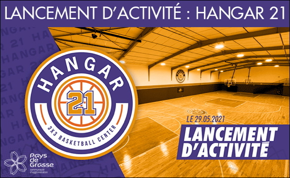 Hangar 21, le Basket Indoor 3 X 3 à Grasse
