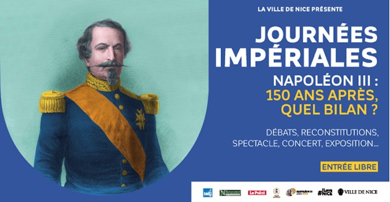 À Nice, Les Journées impériales, Napoléon III : 150 ans après, quel bilan ?