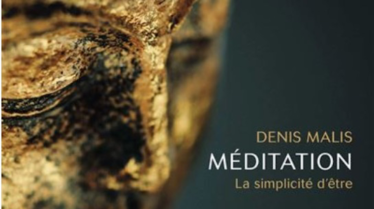 La Méditation, la Simplicité de l’Être de Denis Malis Nice RendezVous rayon Livres de Bien-Être