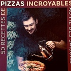 Pizza Gabriel, 50 Recettes incroyables Nice RendezVous rayon Livres de Cuisine