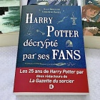 Harry Potter décrypté par ses Fans Nice RendezVous rayon Livres Jeunesse